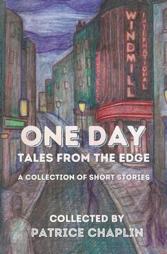 Cover image for One Day: Tales from the Edge: a Collection of Short Stories