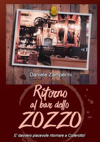 Cover image for Ritorno al Bar dello Zozzo