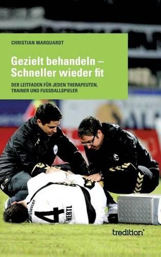 Cover image for Gezielt Behandeln - Schneller Wieder Fit