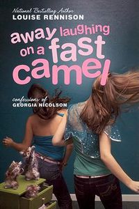 Cover image for Away Laughing on a Fast Camel: Even More Confessions of Georgia Nicolson
