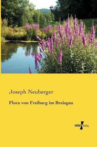 Cover image for Flora von Freiburg im Breisgau