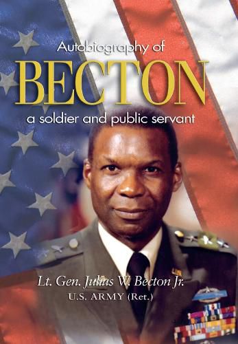 Cover image for Becton: Autobiography of a Soldier and Public Servant