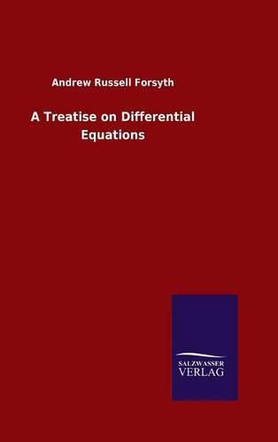 Cover image for A Treatise on Differential Equations