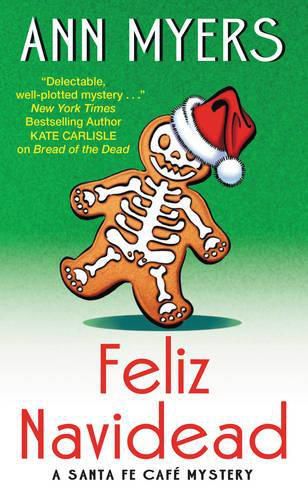 Cover image for Feliz Navidead: A Santa Fe Cafe Mystery