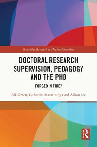 Cover image for Doctoral Research Supervision, Pedagogy and the PhD