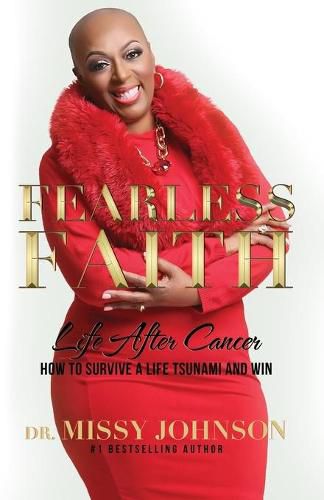 Cover image for Fearless Faith Life After Cancer How To Survive a Life Tsunami and Win