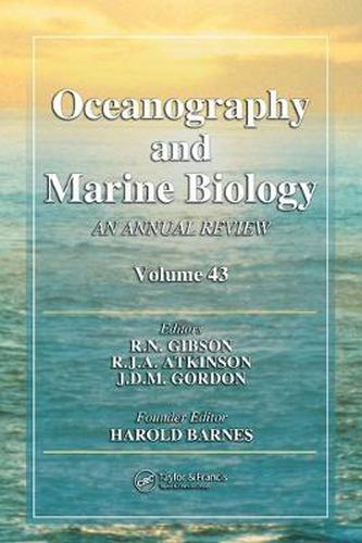 Cover image for Oceanography and Marine Biology: An Annual Review, Volume 43