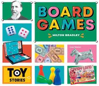 Cover image for Board Games: Milton Bradley: Milton Bradley