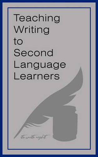 Teaching Writing to Second Language Learners