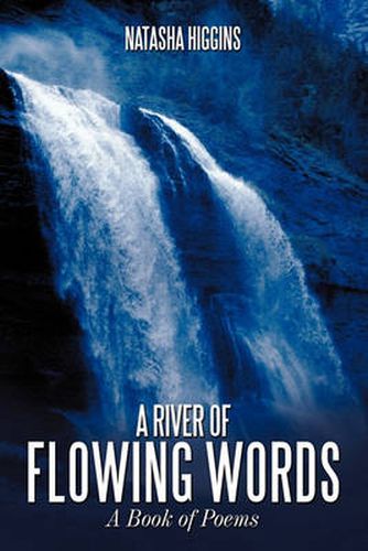 Cover image for A River of Flowing Words: A Book of Poems