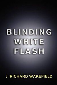 Cover image for Blinding White Flash