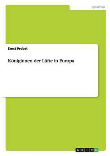 Cover image for Koniginnen Der Lufte in Europa