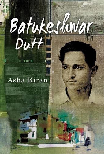 Cover image for Batukeshwar Dutt