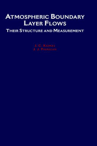 Atmospheric Boundary Layer Flows: Their Structure and Measurement