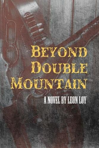 Cover image for Beyond Double Mountain