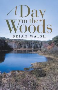 Cover image for A Day in the Woods