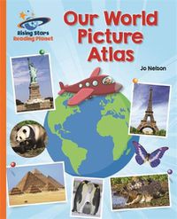 Cover image for Reading Planet - Our World Picture Atlas - Orange: Galaxy