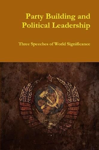 Cover image for Party Building and Political Leadership