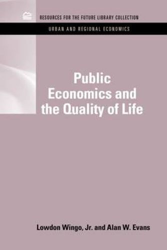 Cover image for Public Economics and the Quality of Life