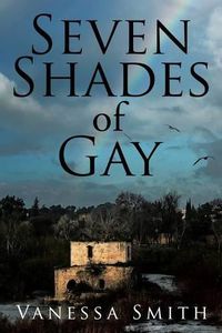 Cover image for Seven Shades of Gay