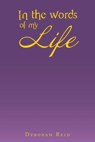 Cover image for In the Words of My Life