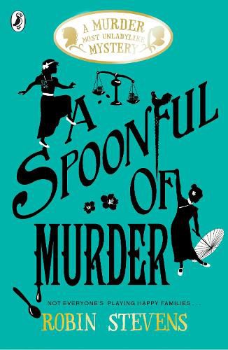 Cover image for A Spoonful of Murder: A Murder Most Unladylike Mystery, Book 6