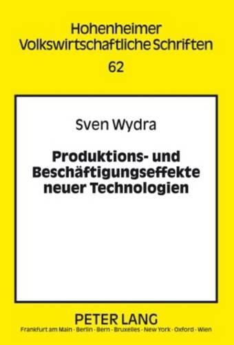 Cover image for Produktions- Und Beschaeftigungseffekte Neuer Technologien: Am Beispiel Der Biotechnologie