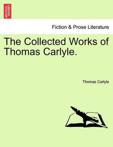 Cover image for The Collected Works of Thomas Carlyle.