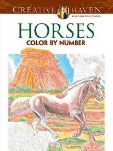 Cover image for Creative Haven Horses Color By Number Coloring Book