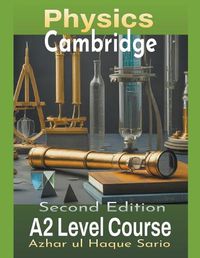 Cover image for Cambridge Physics A2 Level Course