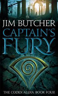 Cover image for Captain's Fury: The Codex Alera: Book Four
