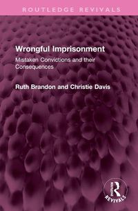 Cover image for Wrongful Imprisonment: Mistaken Convictions and their Consequences