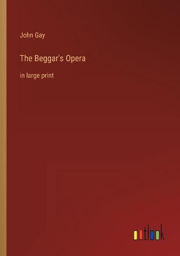 Cover image for The Beggar's Opera