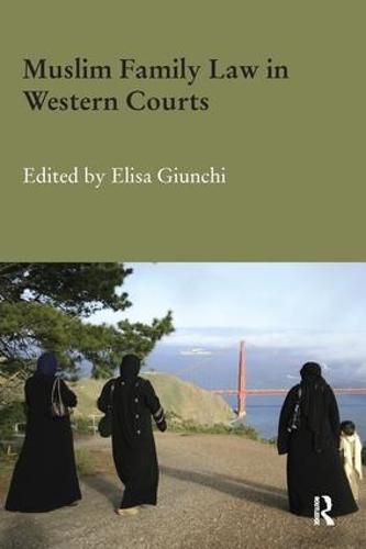 Cover image for Muslim Family Law in Western Courts