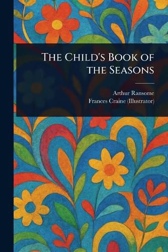 Cover image for The Child's Book of the Seasons