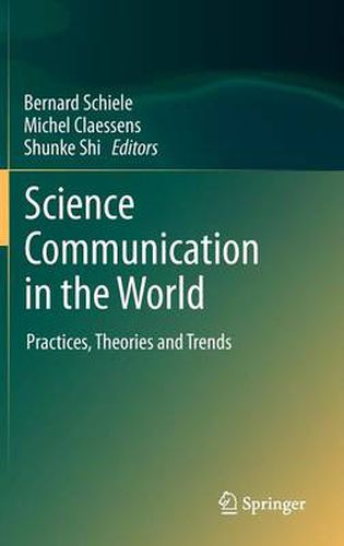 Cover image for Science Communication in the World: Practices, Theories and Trends