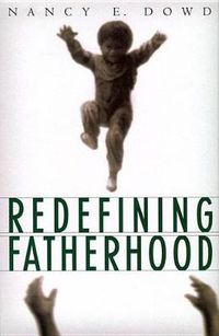 Cover image for Redefining Fatherhood