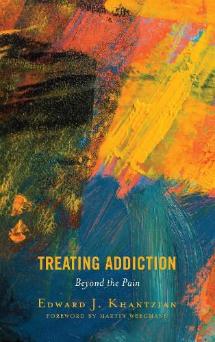 Cover image for Treating Addiction: Beyond the Pain