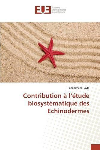 Cover image for Contribution A L Etude Biosystematique Des Echinodermes