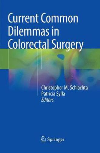 Cover image for Current Common Dilemmas in Colorectal Surgery