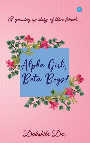 Cover image for Alpha Girl, Beta Boys !