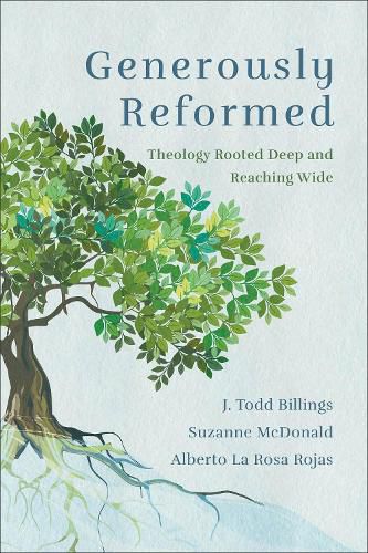 Cover image for Generously Reformed