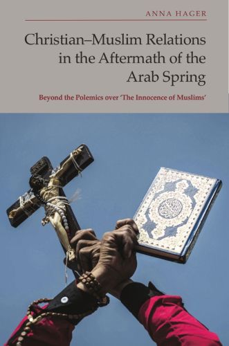 Cover image for Christian-Muslim Relations in the Aftermath of the Arab Spring