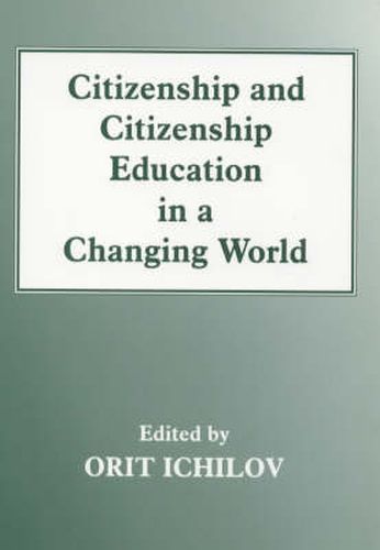 Cover image for Citizenship and Citizenship Education in a Changing World