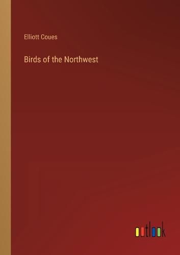 Cover image for Birds of the Northwest