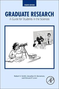 Cover image for Graduate Research: A Guide for Students in the Sciences