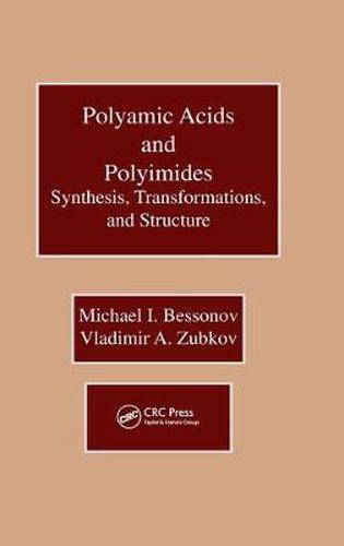 Cover image for Polyamic Acids and Polyimides: Synthesis, Transformations, and Structure