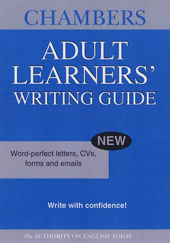 Cover image for Chambers Adult Learners' Writing Guide