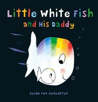 Cover image for Little White Fish and His Daddy