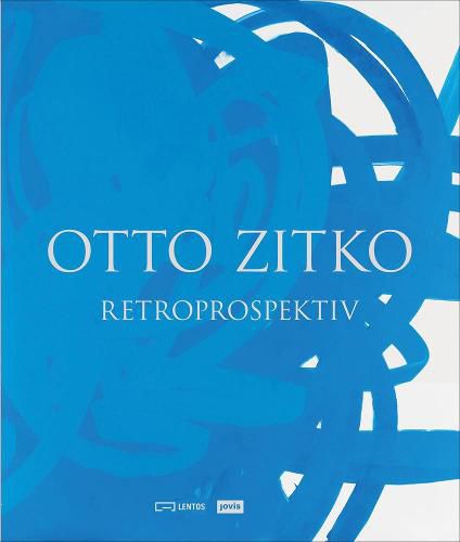Cover image for Otto Zitko: Retroprospektiv